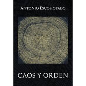 Caos y Orden  - Espanhol