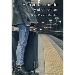 El tren del miedo y otros relatos - Espanhol