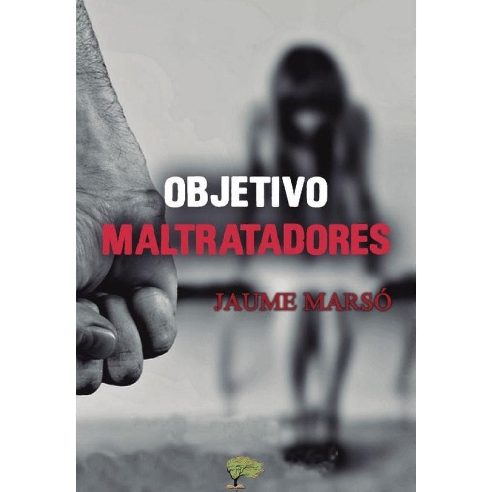 Objetivo Maltratadores - Espanhol