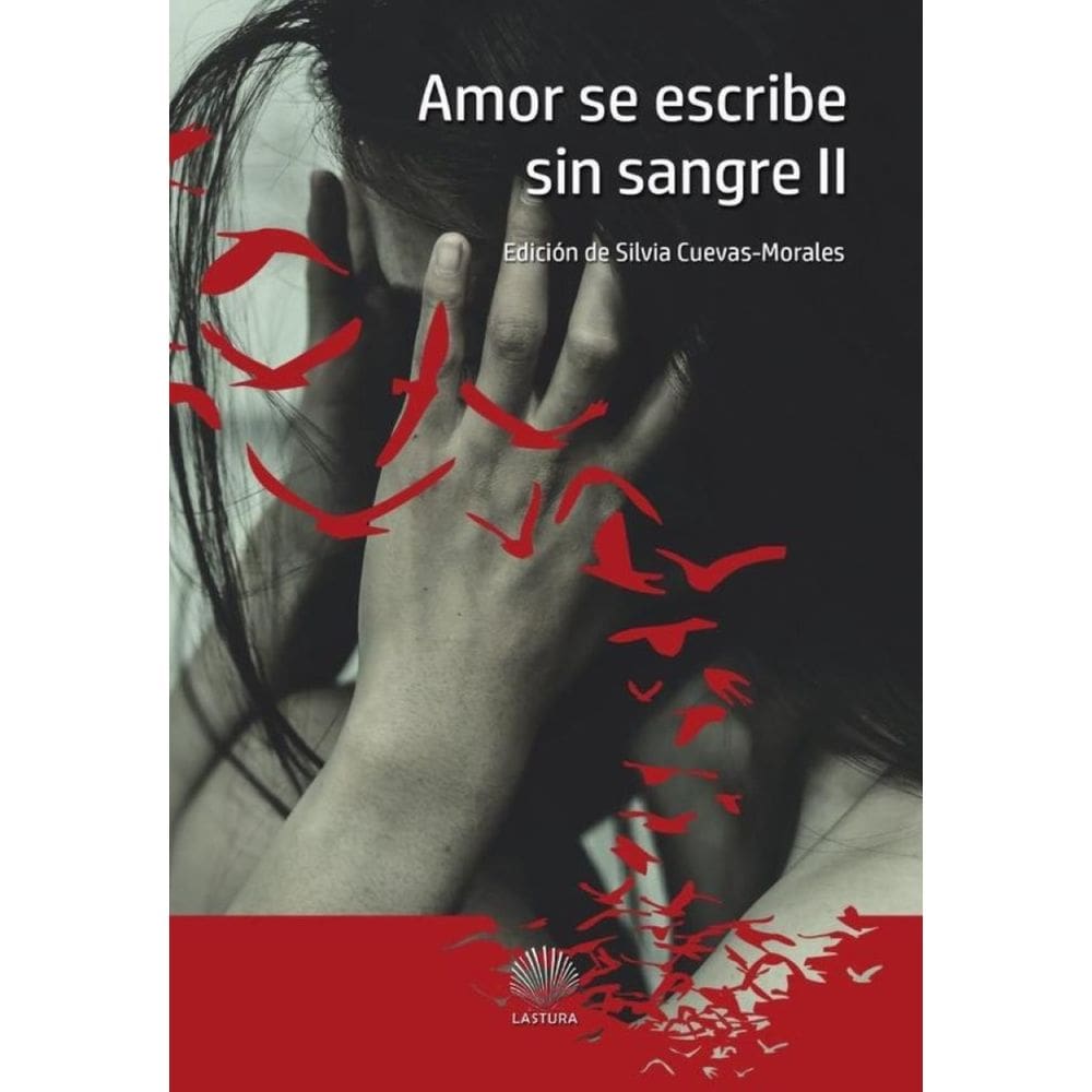 Amor se escribe sin sangre ii  - Espanhol
