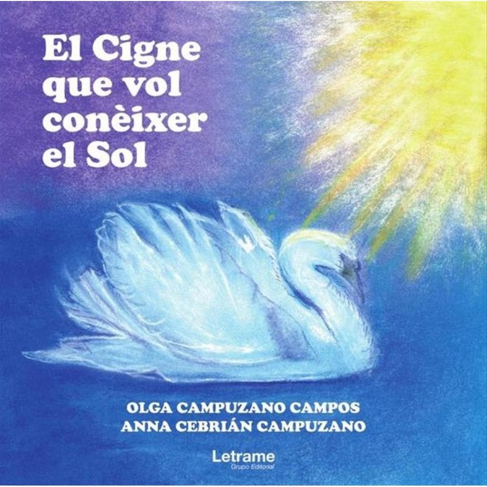 El Cigne que vol conèixer el Sol - Catalão
