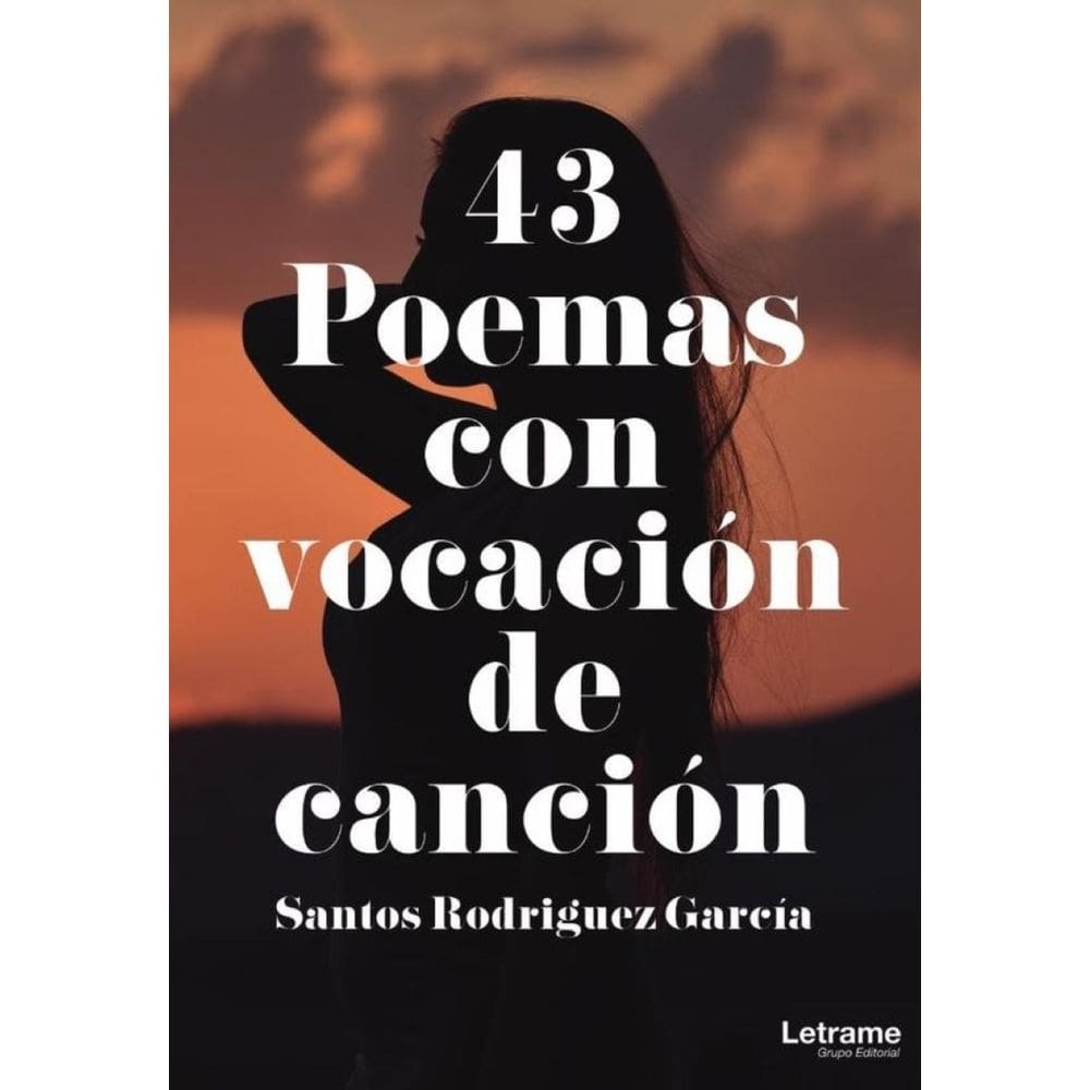 43 Poemas con vocación de canción - Espanhol