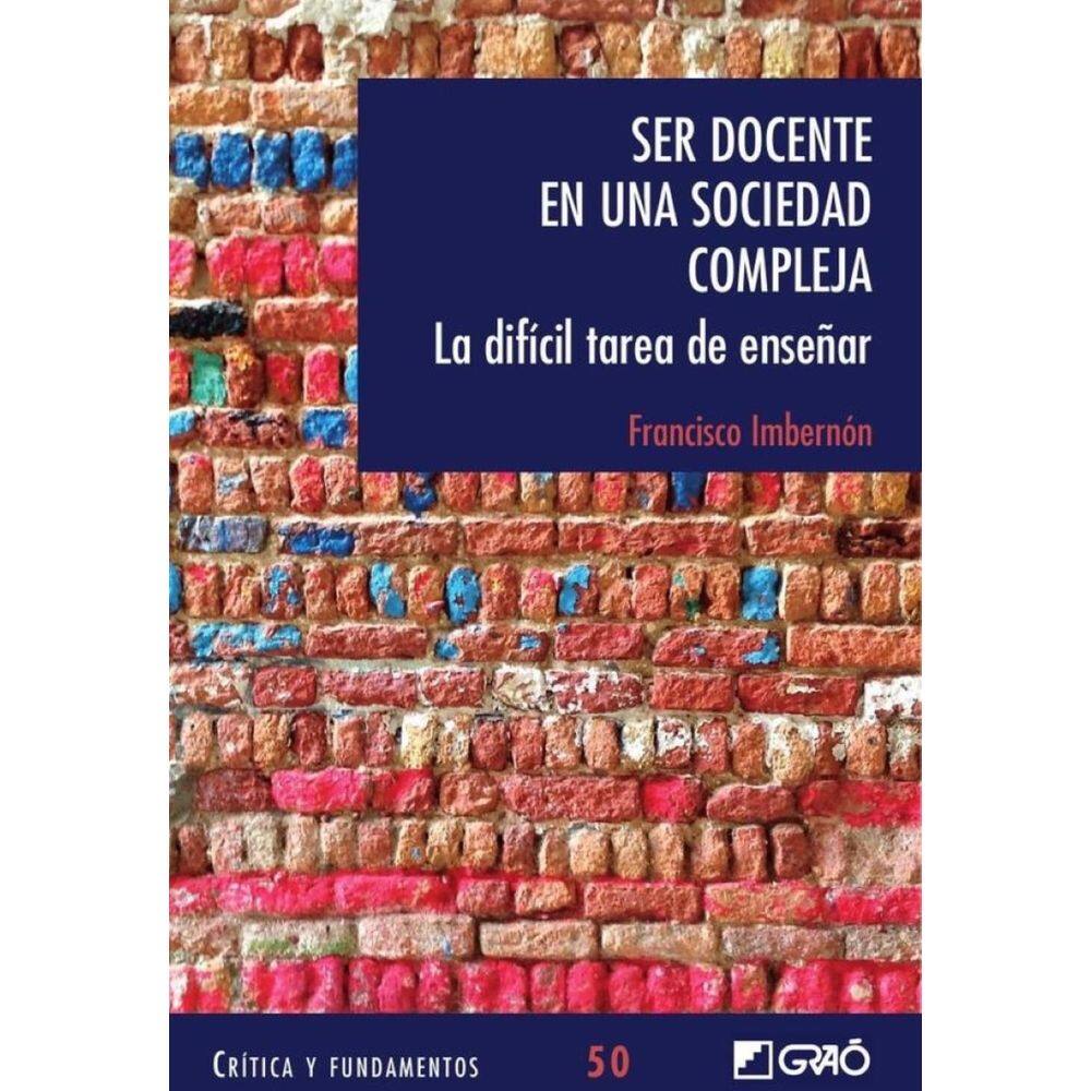 Ser docente en una sociedad compleja. - Espanhol