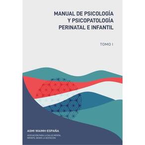Manual de psicología y psicopatología perinatal e infantil - Espanhol