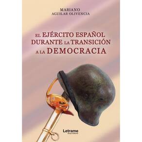 El ejército español durante la transición a la democracia - Espanhol