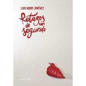 Retazos de un segundo - Espanhol