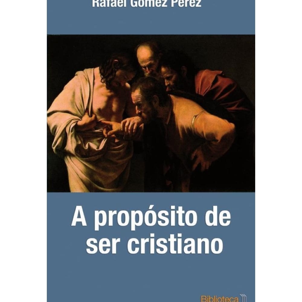 A propósito de ser cristiano - Espanhol