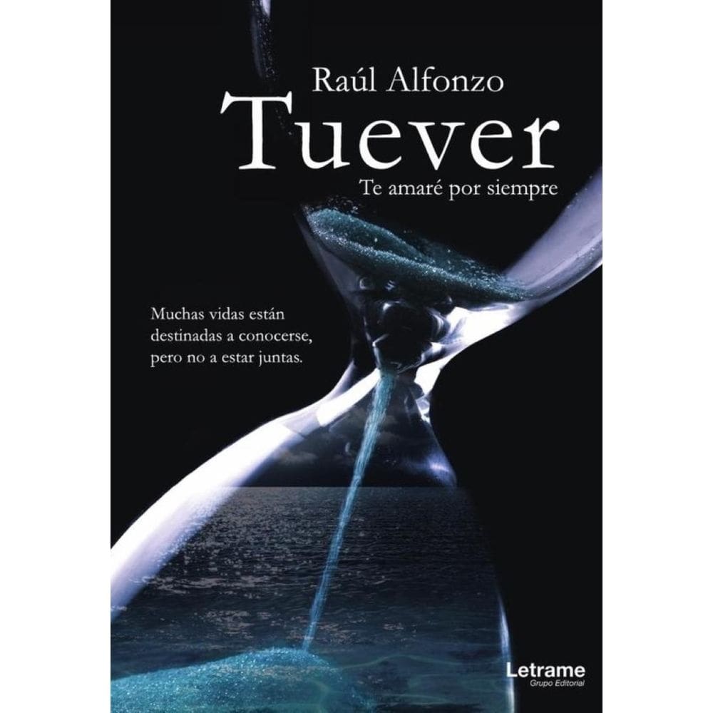 Tuever te amaré por siempre - Espanhol