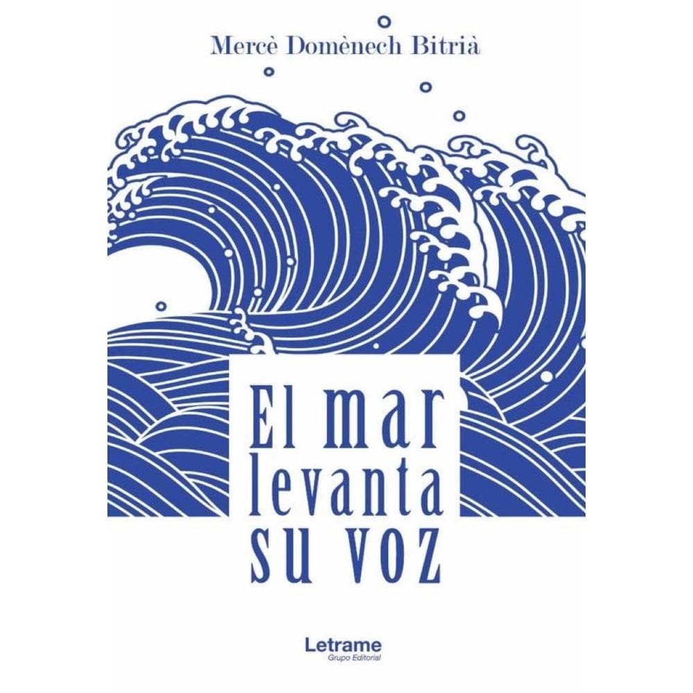 El mar levanta su voz - Espanhol