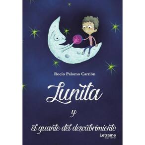 Lunita y el guante del descubrimiento - Espanhol