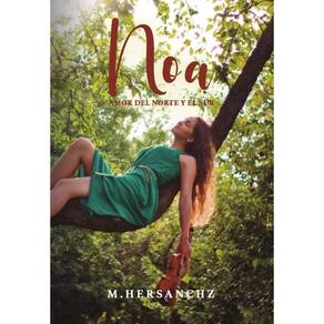 Noa. Amor del Norte y del Sur - Espanhol