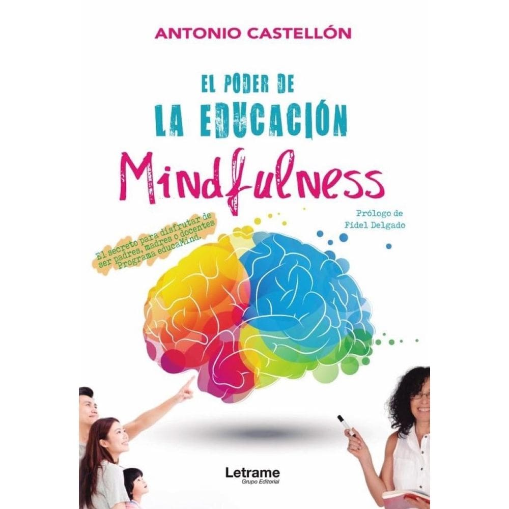 El poder de la educación Mindfulness - Espanhol