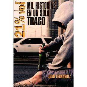 21% vol Mil historias en un solo trago - Espanhol