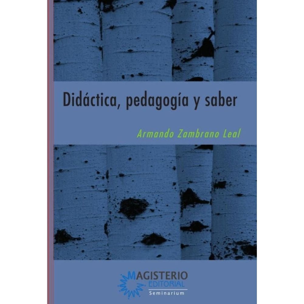 Didáctica, pedagogía y saber - Espanhol