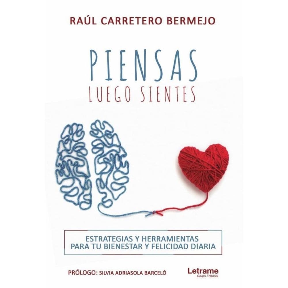 Piensas, luego sientes - Espanhol