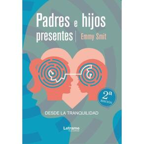Padres e hijos presentes - Espanhol