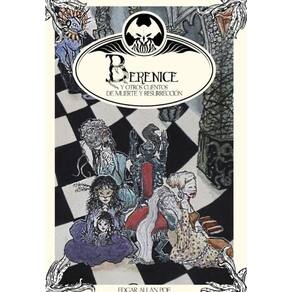 Berenice y otros cuentos de muerte y resurreccion - Espanhol