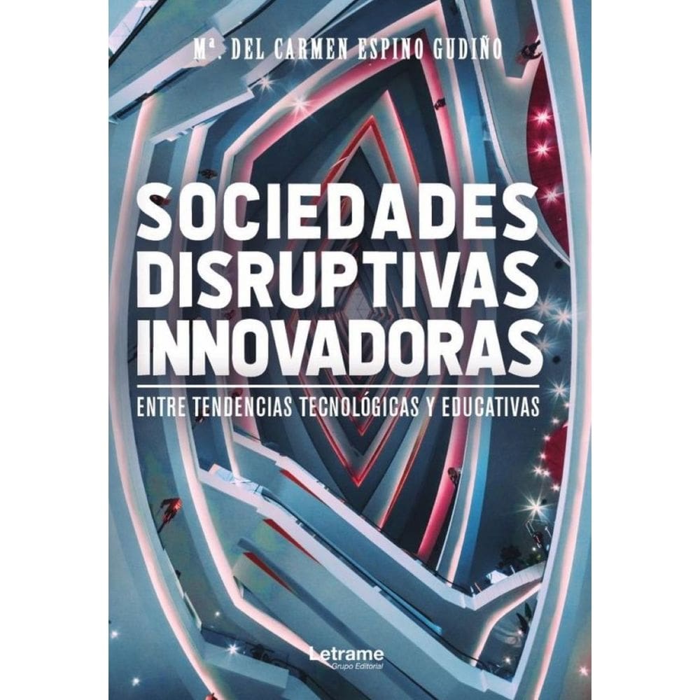 Sociedades Disruptivas Innovadoras - Espanhol