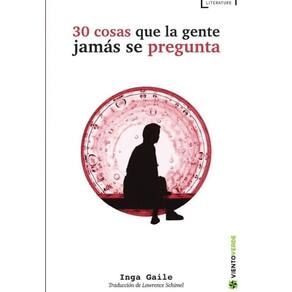 30 cosas que la gente jamás se pregunta - Espanhol