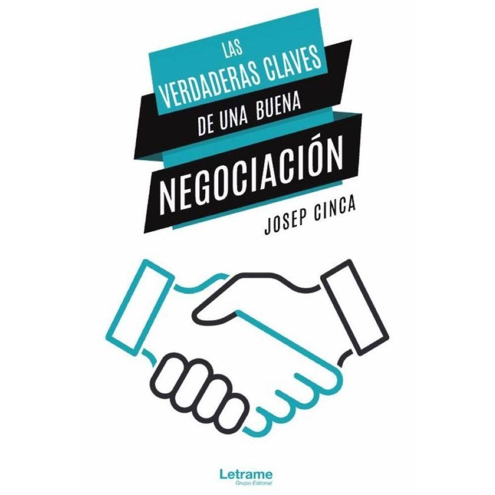 Las verdaderas claves de una buena negociación - Espanhol