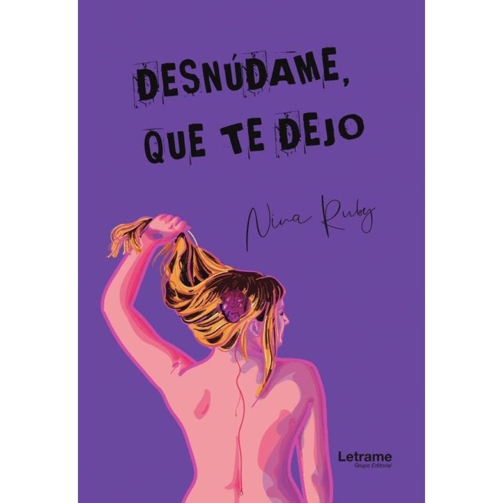 Desnúdame que te dejo  - Espanhol