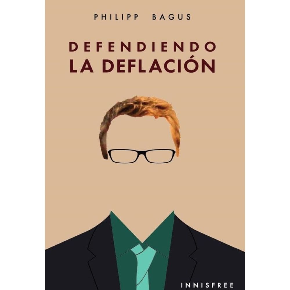 Defendiendo la deflación  - Espanhol