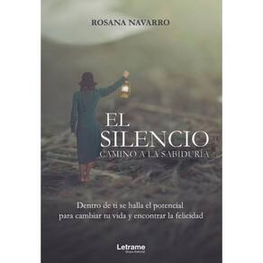 El silencio. Camino a la sabiduría - Espanhol