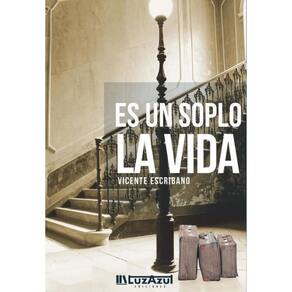 Es un soplo la vida - Espanhol