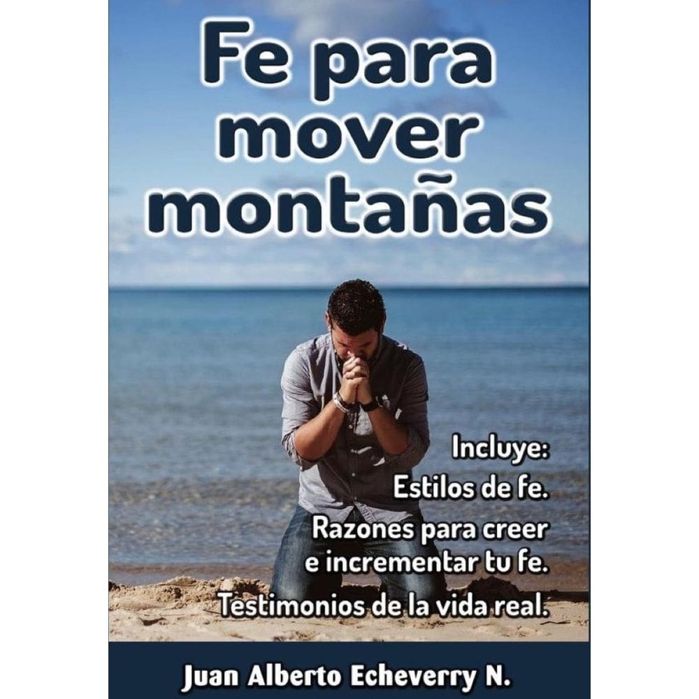 Fe para mover montañas - Espanhol