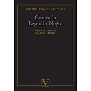 Contra la Leyenda Negra - Espanhol