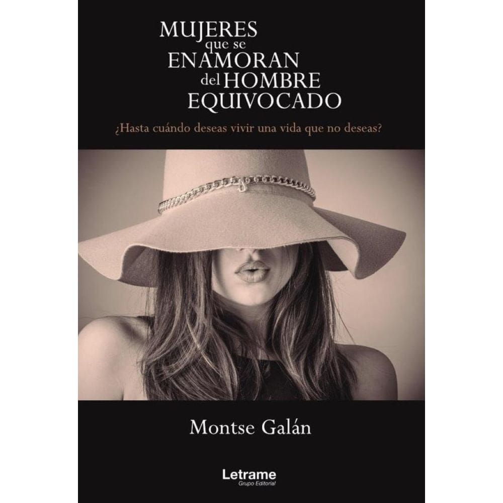 Mujeres que se enamoran del hombre equivocado - Espanhol