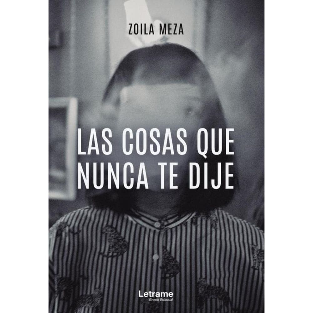 Las cosas que nunca te dije - Espanhol