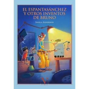 El Espantasánchez y otros inventos de Bruno - Espanhol