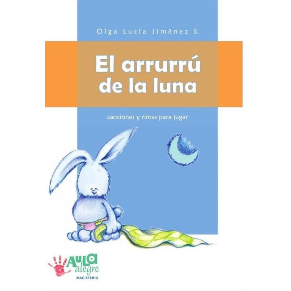 El arrurrú de la luna - Espanhol