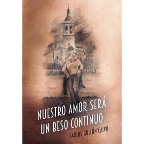Nuestro amor será un beso continuo - Espanhol