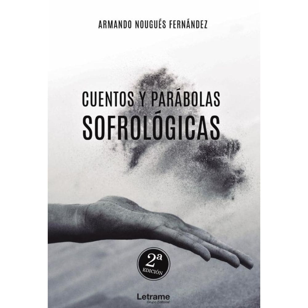 Cuentos y parábolas sofrológicas - Espanhol