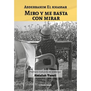 Miro y me basta con mirar - Espanhol
