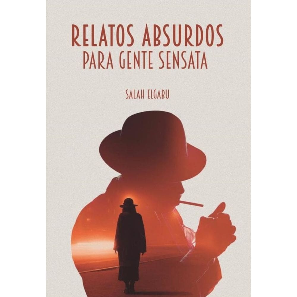 Relatos absurdos para gente sensata - Espanhol