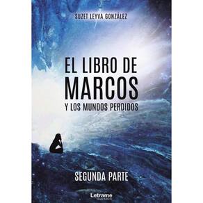 El libro de Marcos y los mundos perdidos - Espanhol