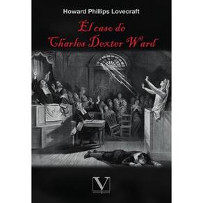 El caso de Charles Dexter Ward - Espanhol