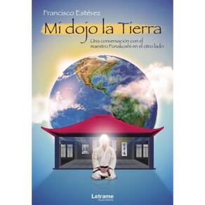 Mi dojo la Tierra - Espanhol