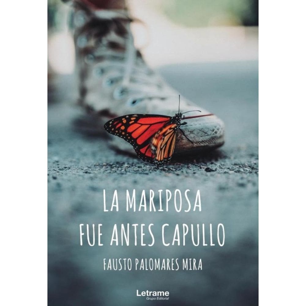 La mariposa fue antes capullo - Espanhol
