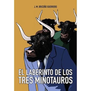 El Laberinto de los Tres Minotauros - Espanhol