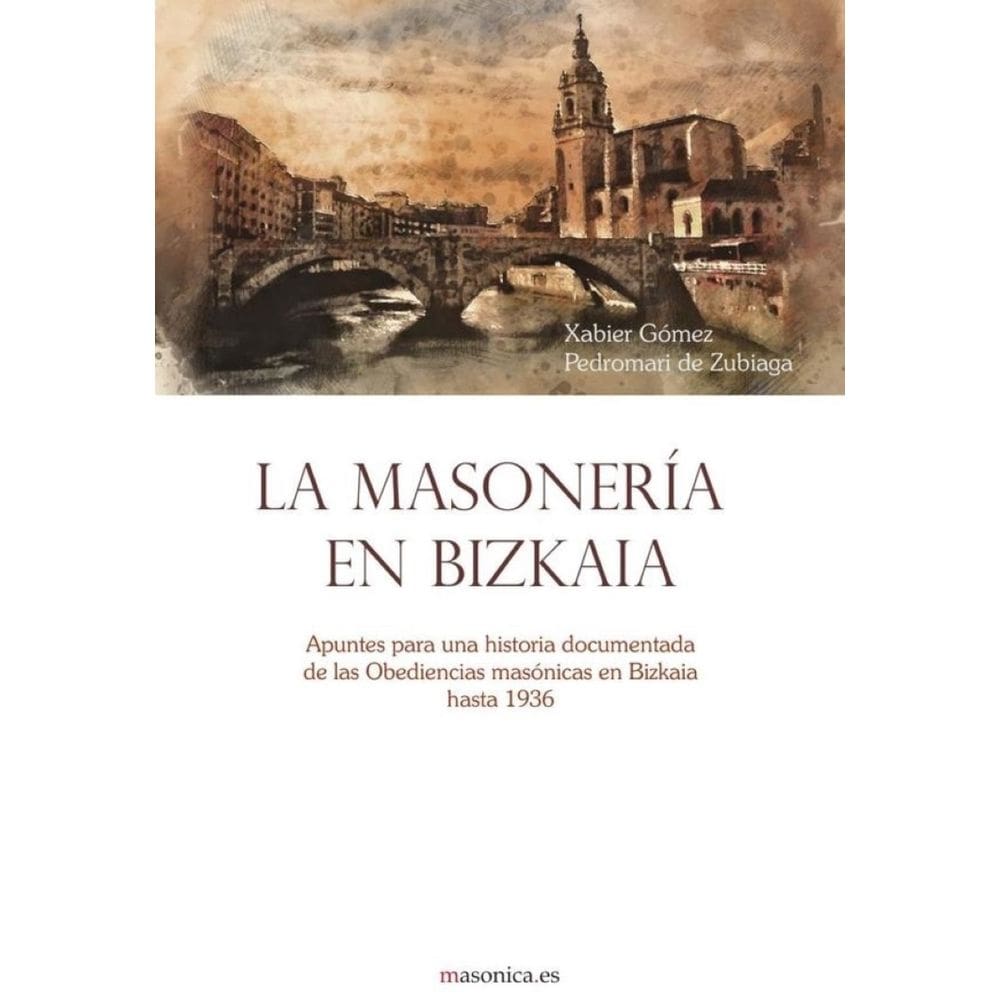 La masonería en Bizkaia - Espanhol