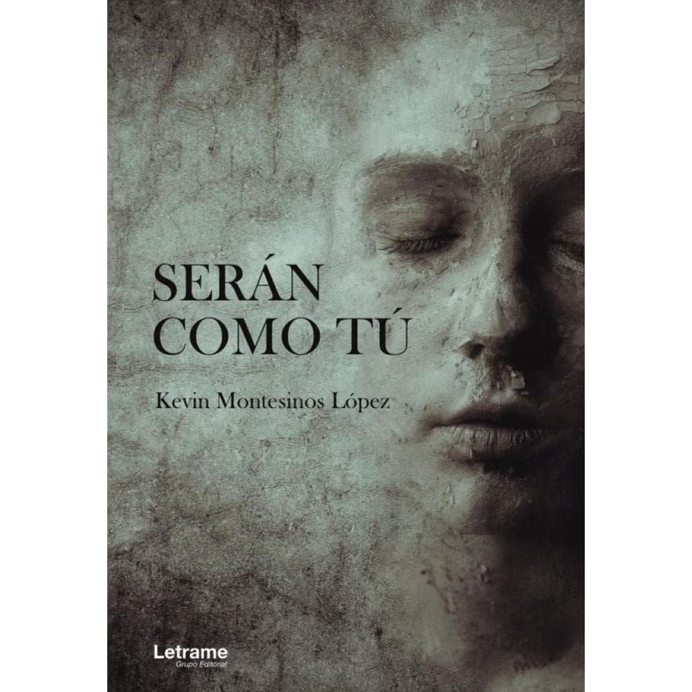 Serán como tú - Espanhol