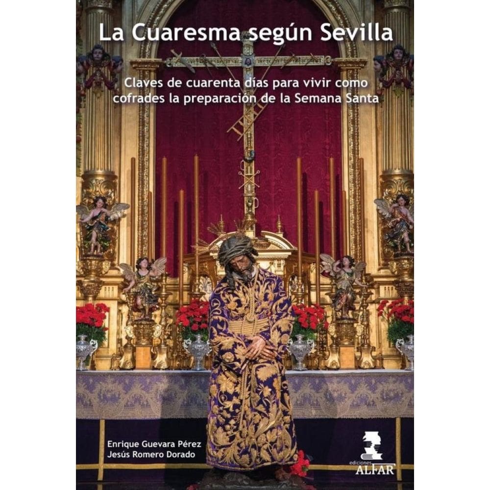 La Cuaresma según Sevilla - Espanhol