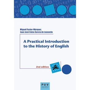 A Practical Introduction to the History of English - Inglês