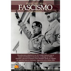 Breve historia del Fascismo - Espanhol