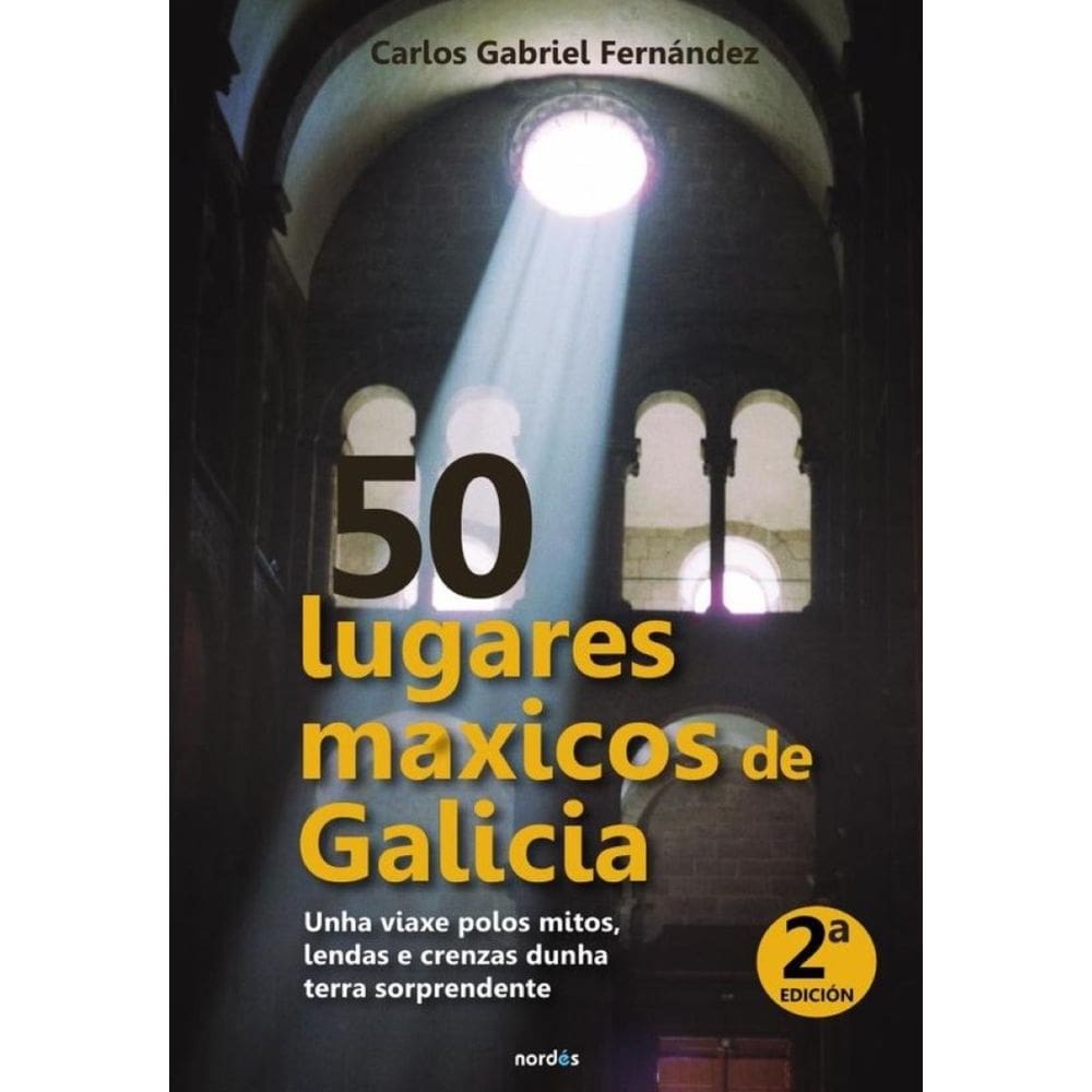 50 lugares máxicos de Galicia - Galego