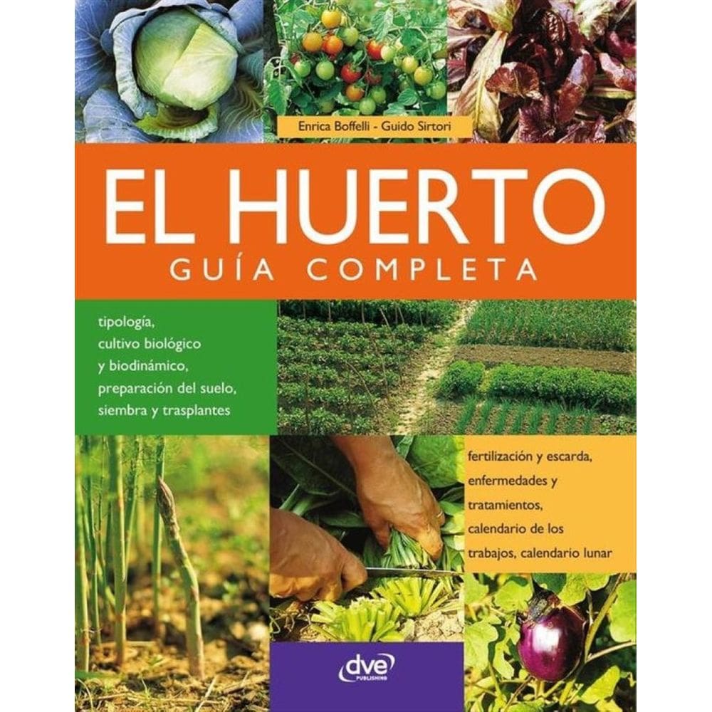 El huerto: guía completa - Espanhol